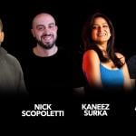 Kaneez Surka, Anthony Moore, Nick Scopoletti, Will Julian