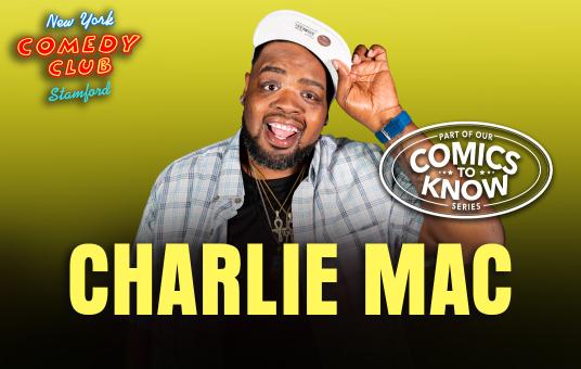 Charlie Mac ("Kill Tony")