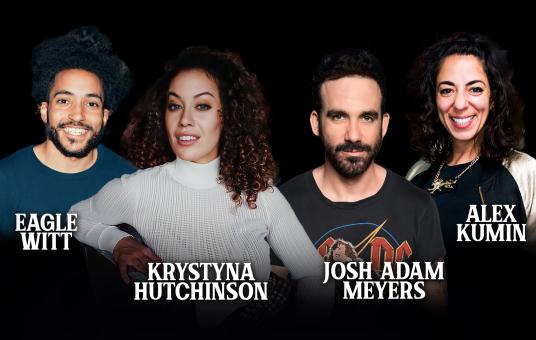 Krystyna Hutchinson, Josh Adam Meyers, Eagle Witt, Alex Kumin
