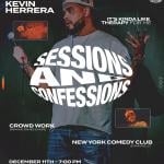 Sessions & Confessions with Kevin Herrera