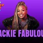 Jackie Fabulous ("The Tonight Show")
