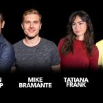 Neko White, Aidan Bishop, Tatiana Frank, Mike Bramante