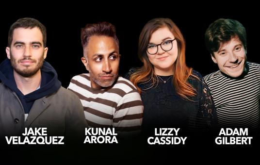 Adam Gilbert, Jake Velazquez, Kunal C. Arora, Lizzy Cassidy