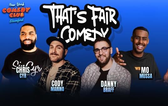 That's Fair Comedy ft: Danny Braff, Chris Cyr, Cody Marino, Mo Mussa