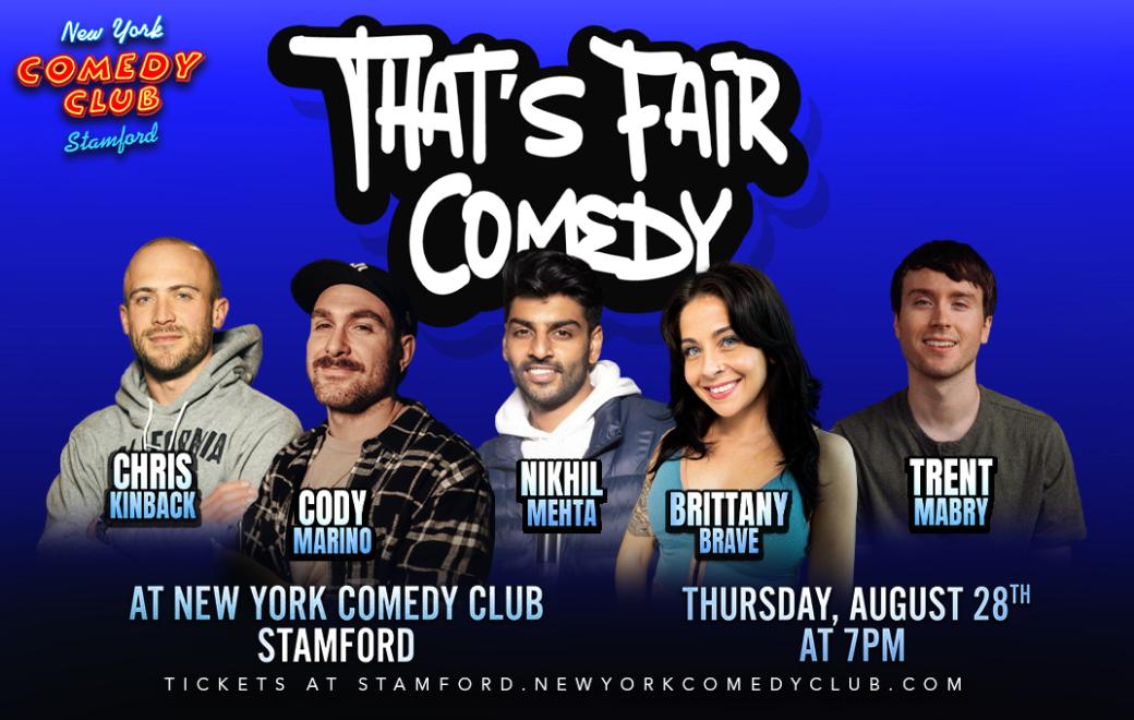 That&#039;s Fair Comedy ft: Cody Marino, Brittany Brave, Nikhil Mehta, Chris Kinback, Trent Mabry