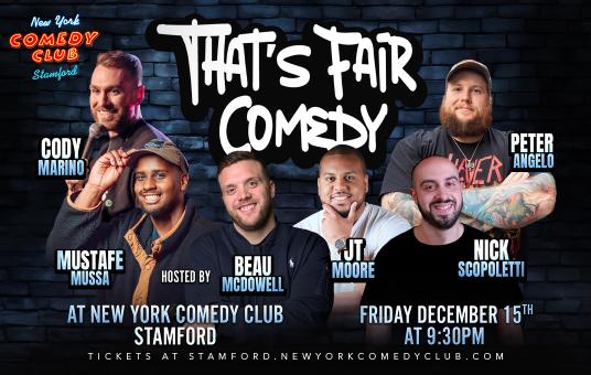That's Fair Comedy ft. Beau McDowell, Nick Scopoletti, Mustafe Mussa, Cody Marino