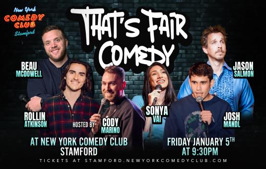 That's Fair Comedy ft Jason Salmon, Beau McDowell, Rollin Atkinson, Josh Mandl