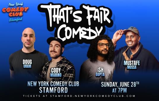 That's Fair Comedy ft: Doug Uram, Mustafe Mussa, Ish Gupta, Cody Marino