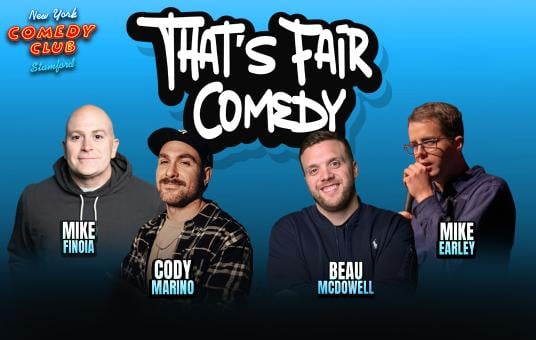That's Fair Comedy ft: Beau McDowell, Mike Finoia, Cody Marino, Mike Earley