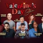 Valentine's Day Show ft. Monroe Martin, Tocarra Elise, Fabrizio Copano, Collin Chamberlin