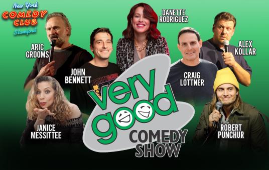 Very Good Comedy ft: Aric Grooms, John Bennett, Robert Punchur, Janice Messitte, Craig Lottner, Alex Kollar