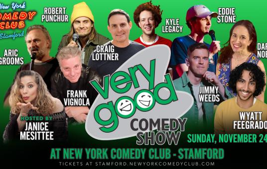 Very Good Comedy ft. Robert Punchur, Craig Lottner, Wyatt Feegrado, Frank Vignola, Daryl Noble, and more! 