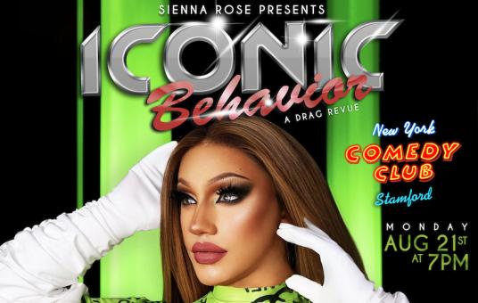 Sienna Rose Presents: ICONIC BEHAVIOR - A Drag Revue