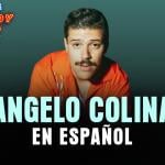 Angelo Colina (En Español)