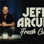 Jeff Arcuri: Fresh Cut