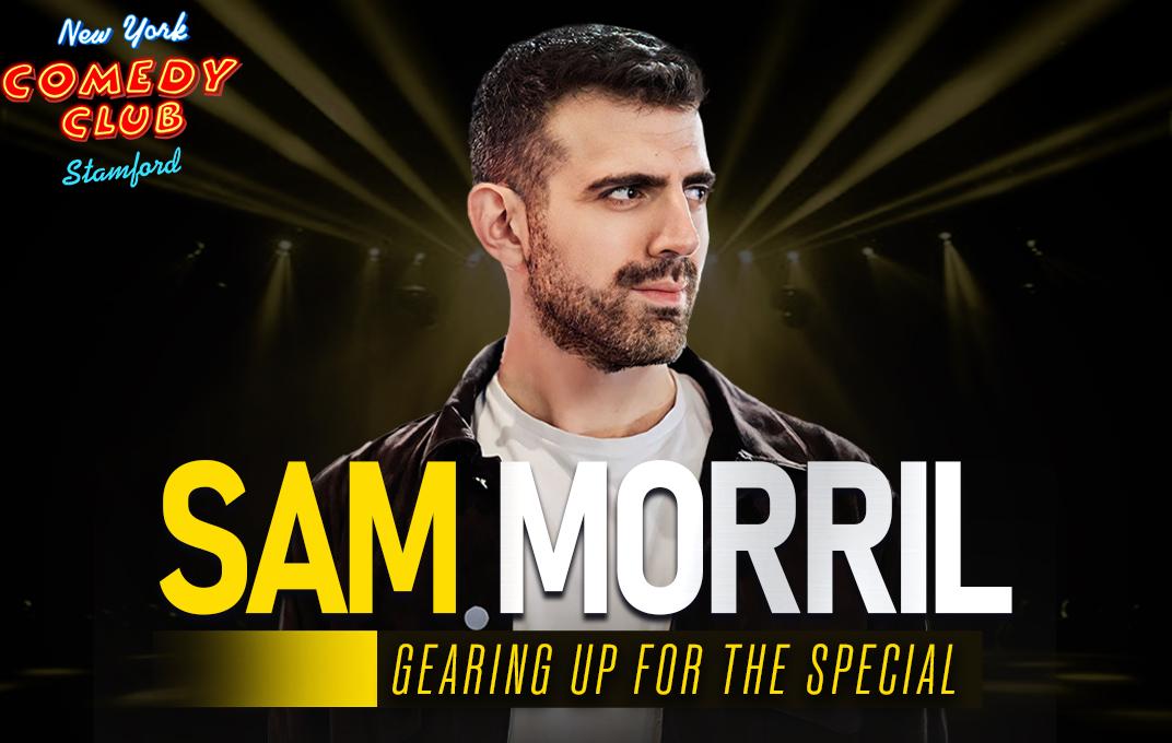 Sam Morril: Gearing Up for the Special